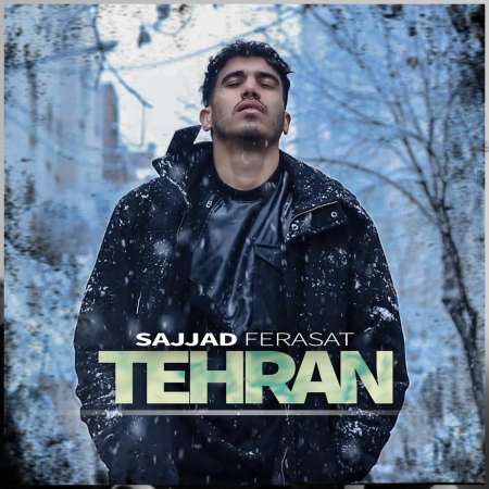 Sajjad Ferasat – Tehran